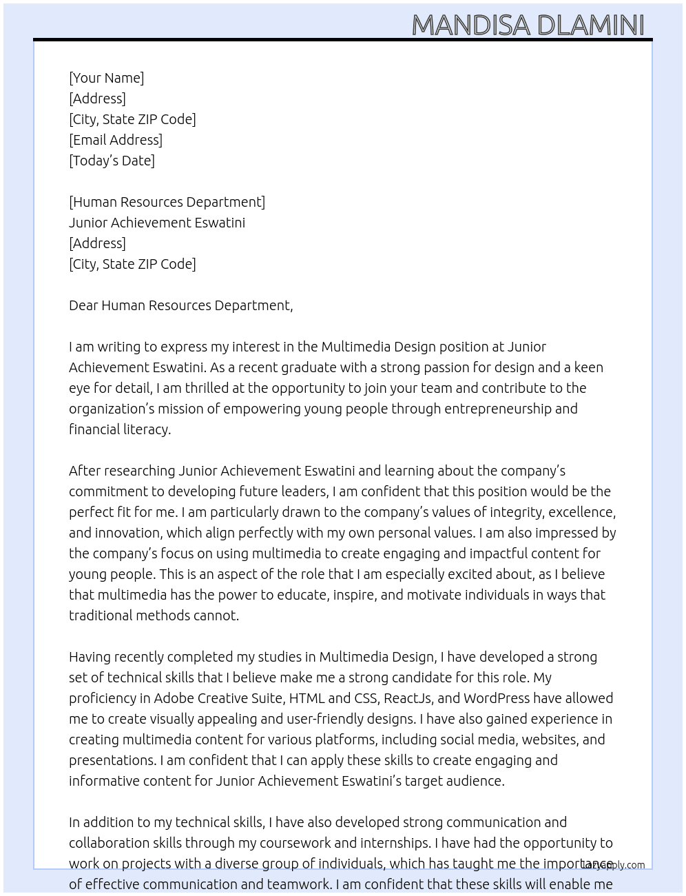 Multimedia design  At Junior Achievement Eswatini  Cover Letter