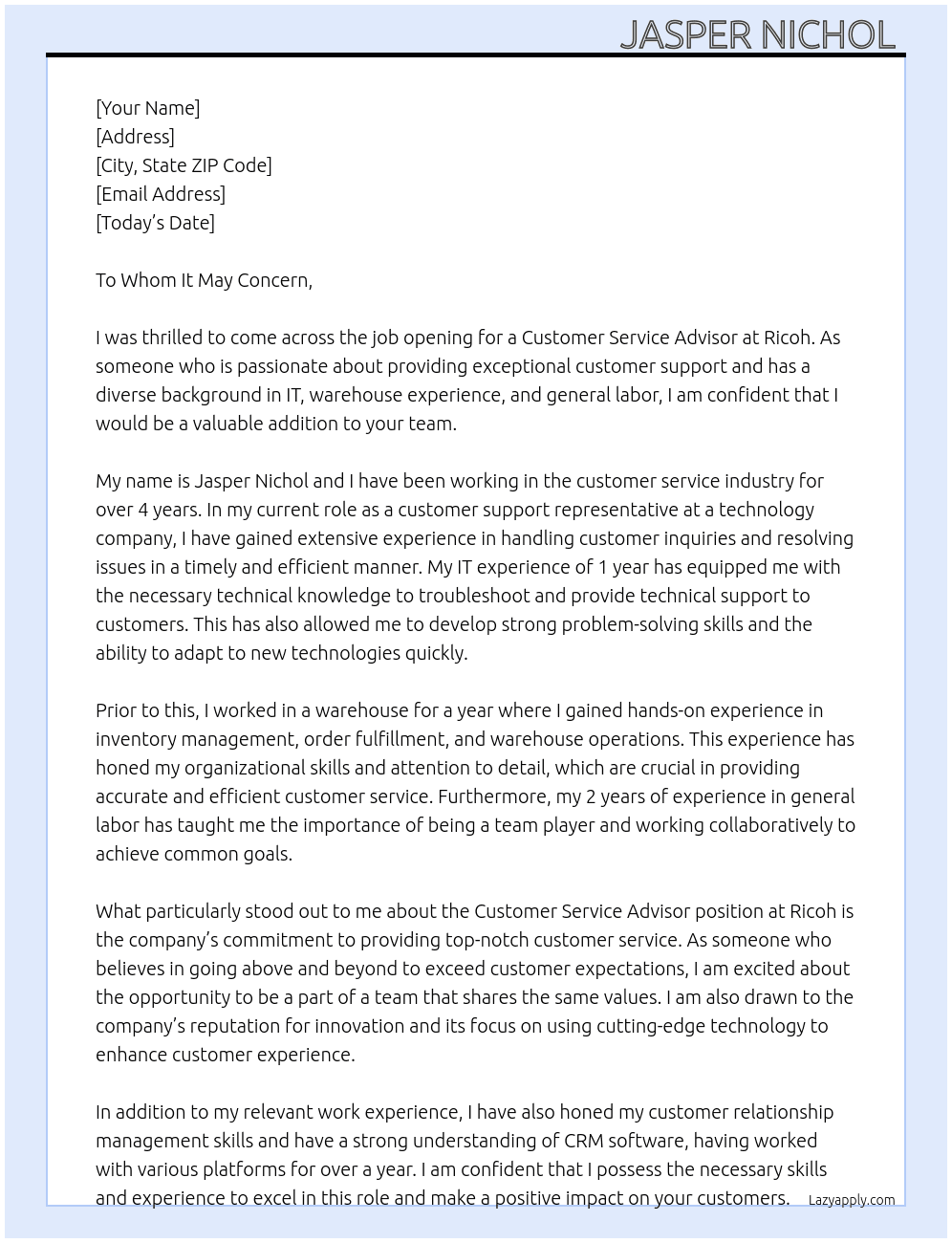 Its customer service advisor  At Ricoh Cover Letter