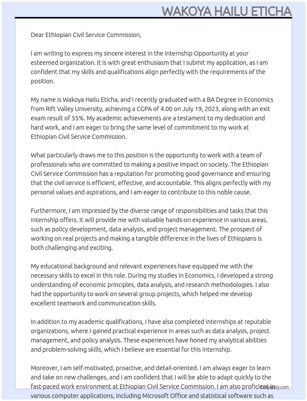 of Internship Opportunity at Ethiopian Civil Service Commission. At Ethiopian Civil Service Commission Cover Letter