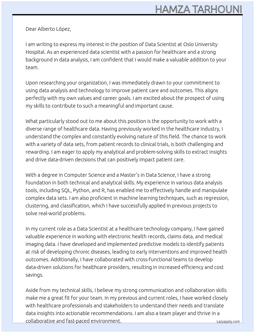 Data scientiste At Oslo University Hospital Cover Letter