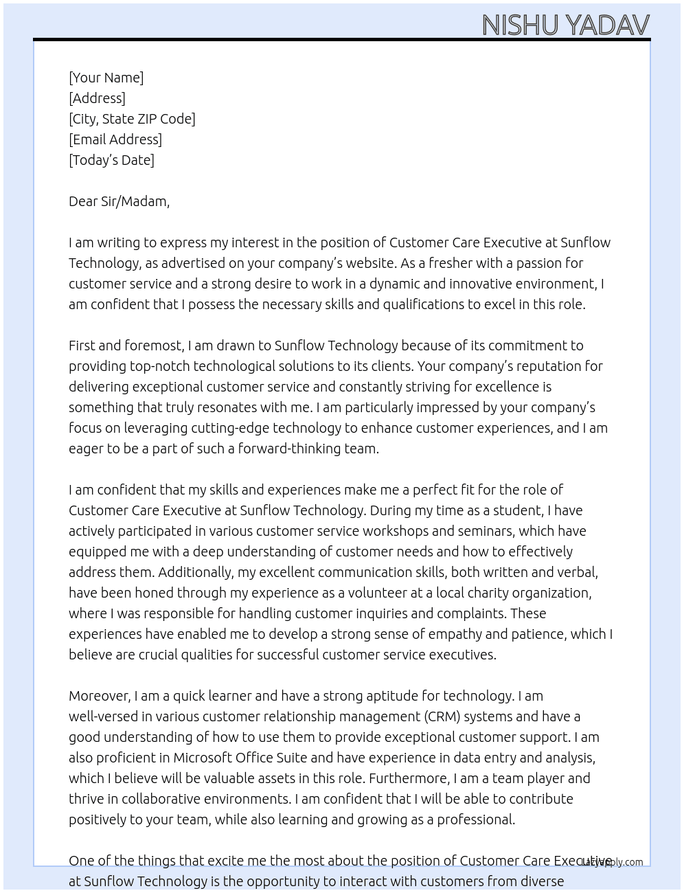 Customer Care Executive as fresher At Sunflow Technology Cover Letter