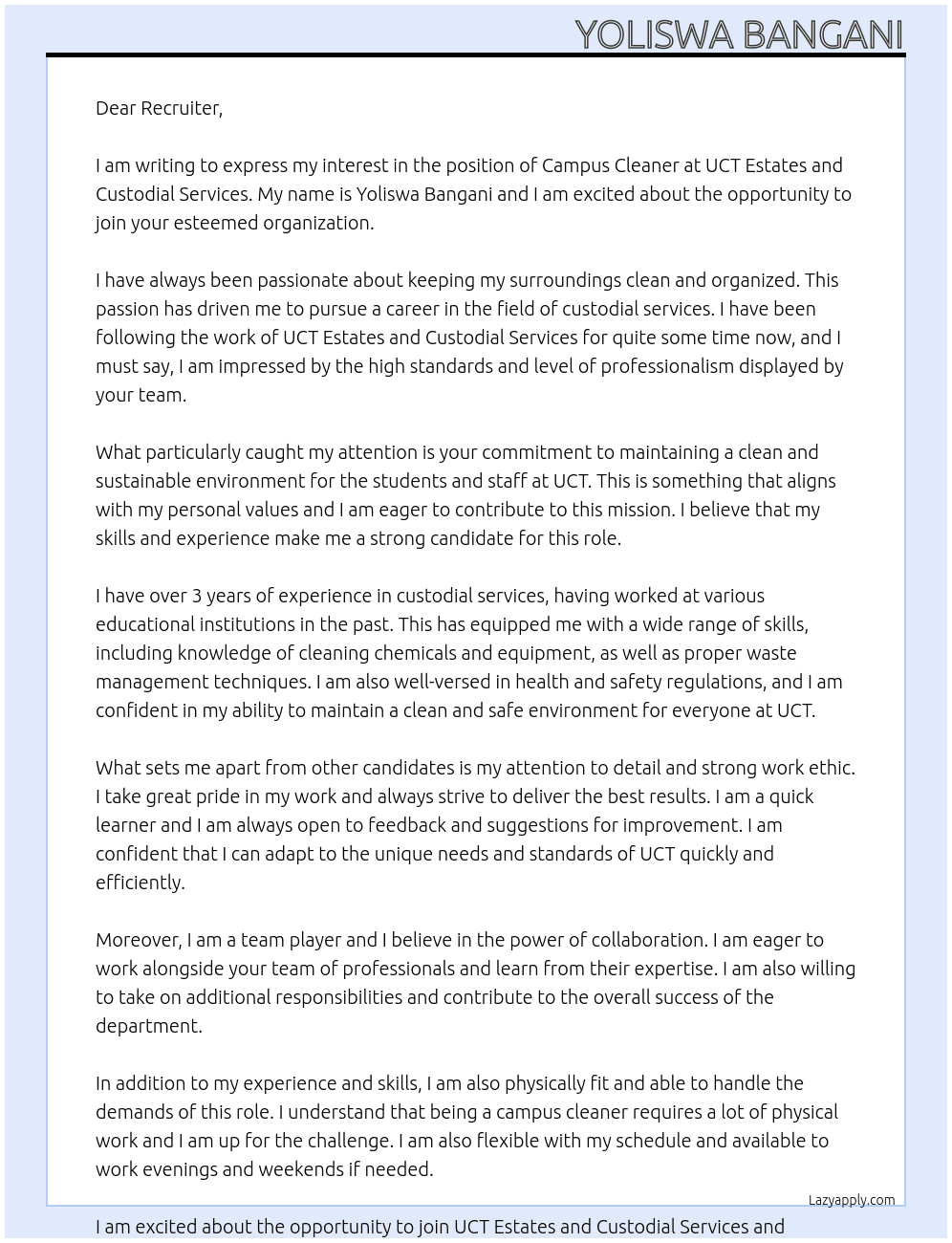 CAMPUS CLEANER At UCT ESTATES AND CUSTODIAL SERVICES Cover Letter