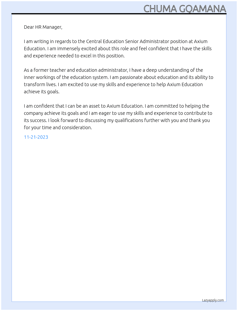 Central Education Senior Administrator. At Axium Education Cover Letter