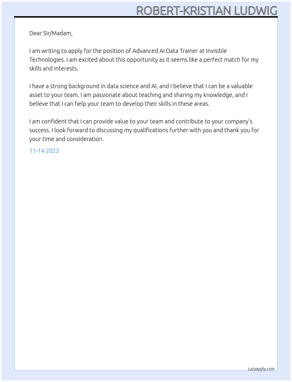 Advanced AI Data Trainer - Fully Remote At Invisible Technologies Cover Letter