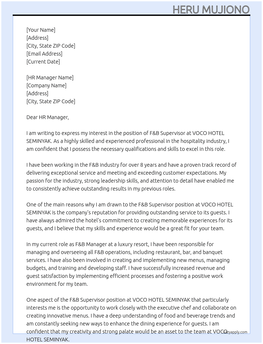 F&B Supervisor At VOCO HOTEL SEMINYAK Cover Letter