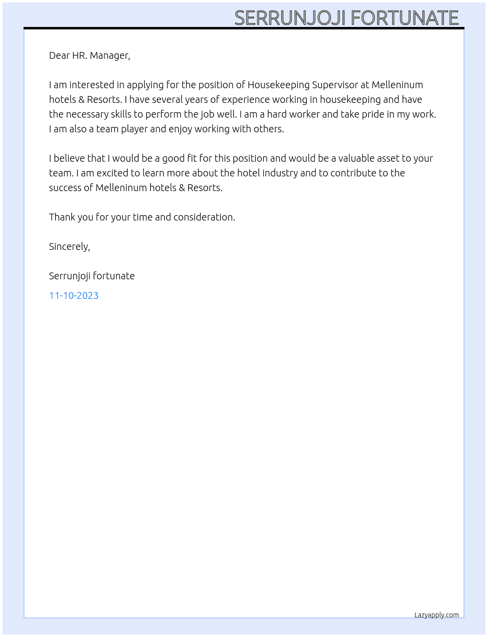 Housekeeping Supervisor  At Melleninum hotels & Resorts Cover Letter
