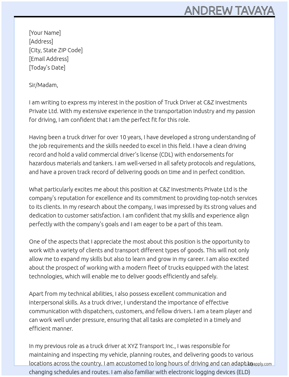 TRUCK DRIVER At C&Z Investments Private Ltd Cover Letter