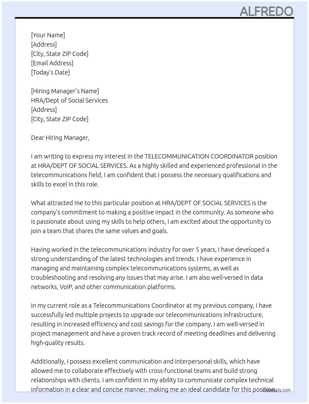 TELECOMMUNICATION COORDINATOR  At HRA/DEPT OF SOCIAL SERVICES  Cover Letter