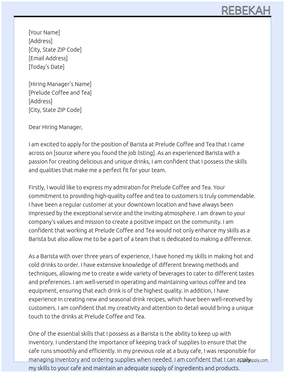 Barista At Prelude Coffee and Tea Cover Letter