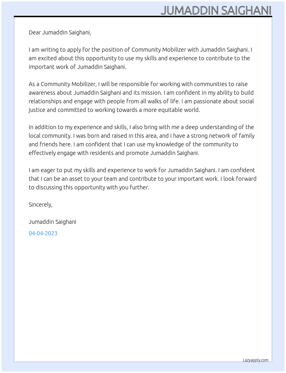 Community Mobilizer At Jumaddin Saighani Cover Letter