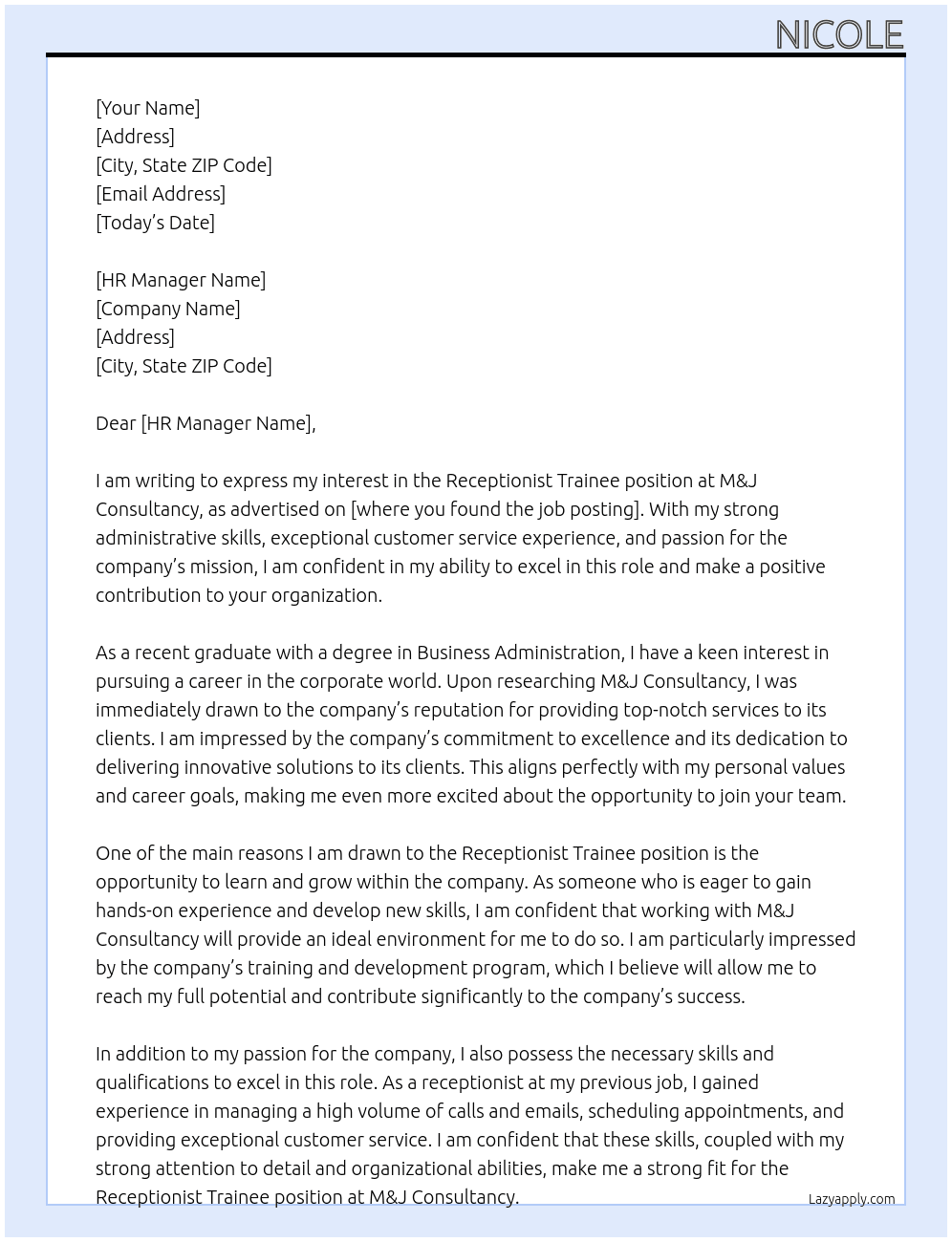 Receptionist trainee At M&J consultancy  Cover Letter