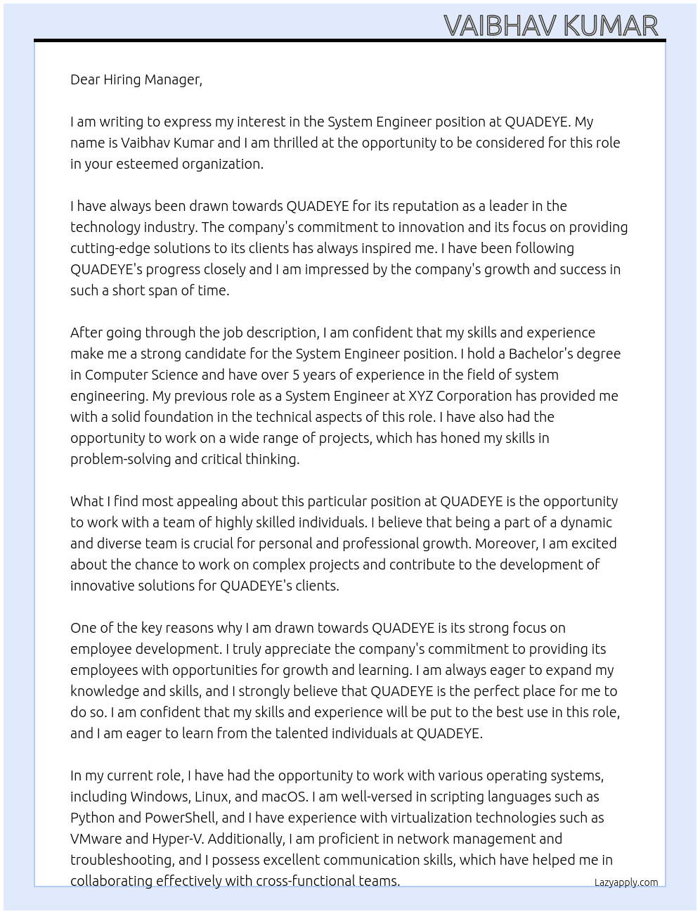 system engineer At QUADEYE Cover Letter