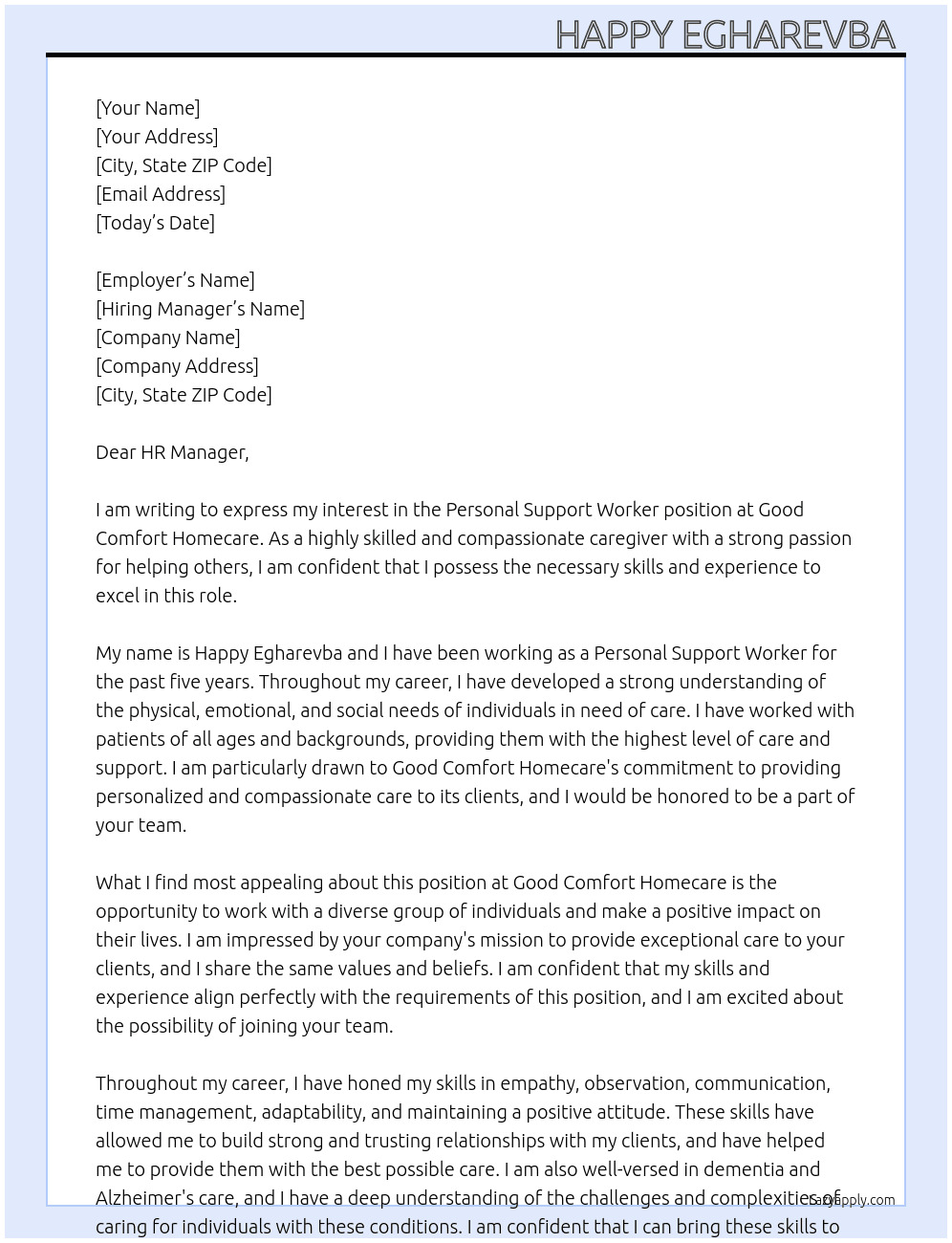 Personal support worker  At Good Comfort Homecare  Cover Letter