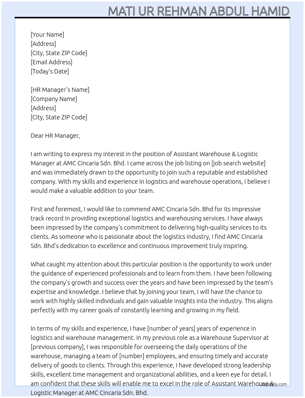Assistant Warehouse & Logistic Manager At  AMC Cincaria Sdn. Bhd Cover Letter
