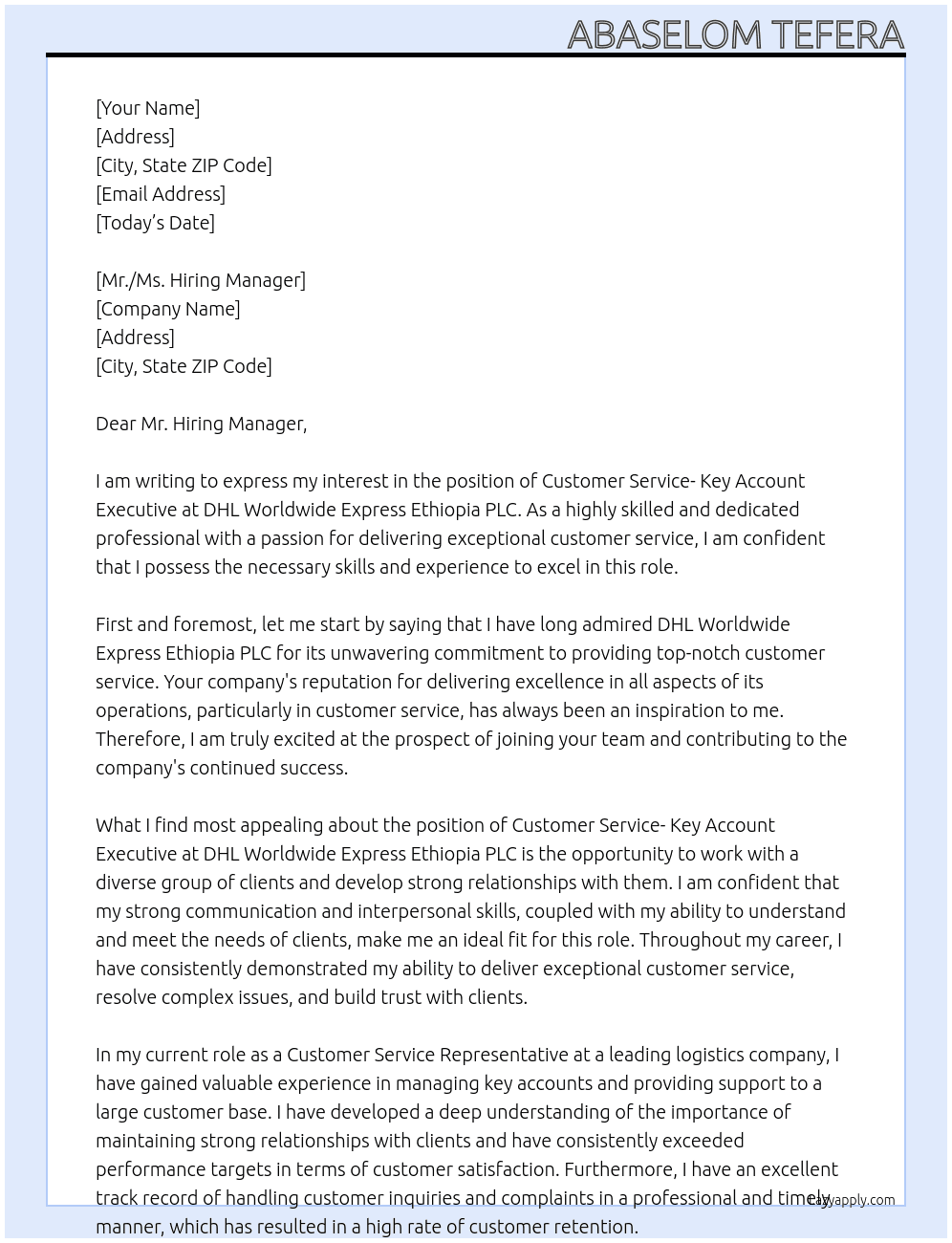 Customer service- Key account executive  At DHL WORLDWIDE EXPRESS ETHIOPIA PLC Cover Letter