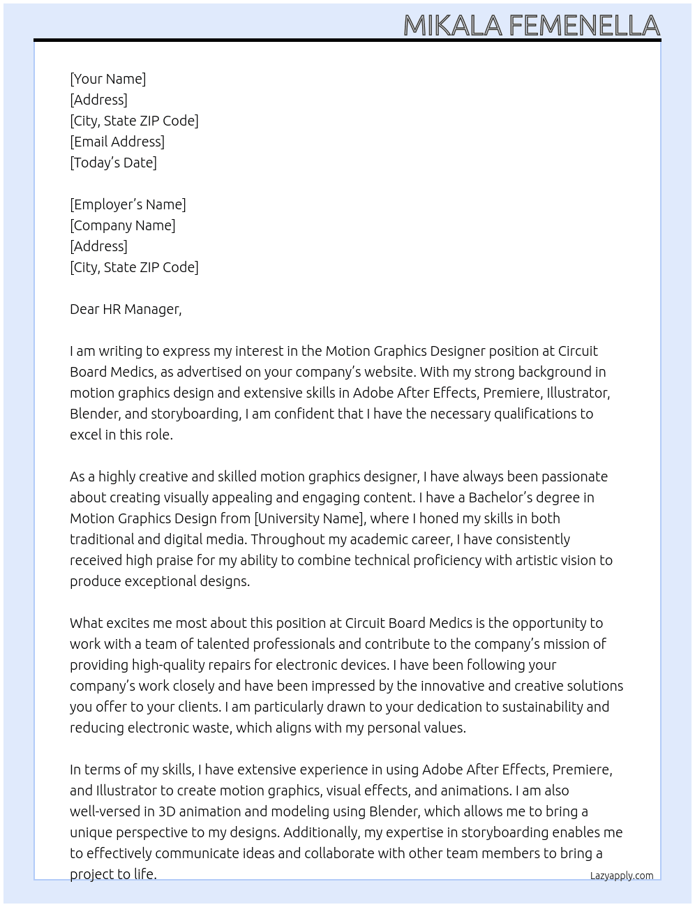 Motion Graphics Designer  At Circuit Board Medics Cover Letter