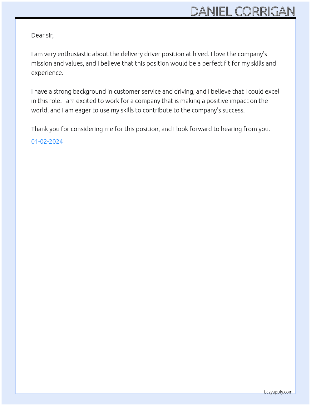 delivery driver At hived Cover Letter