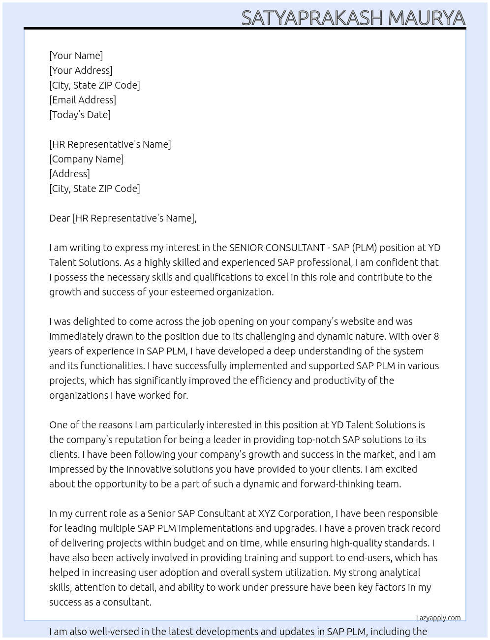 SENIOR CONSULTANT - SAP (PLM) At YD Talent Solutions Cover Letter
