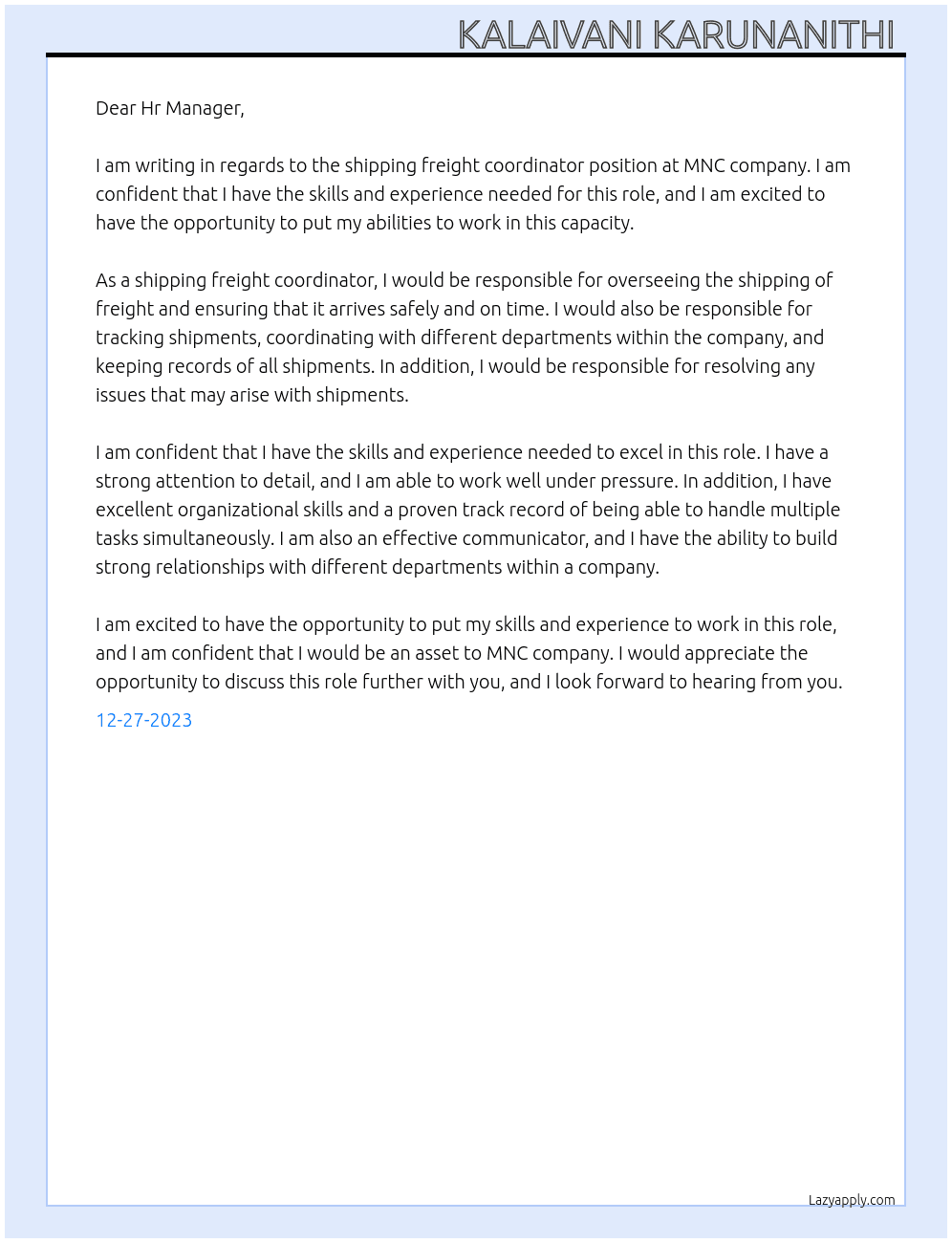 Shipping freight coordinator  At MNC company  Cover Letter
