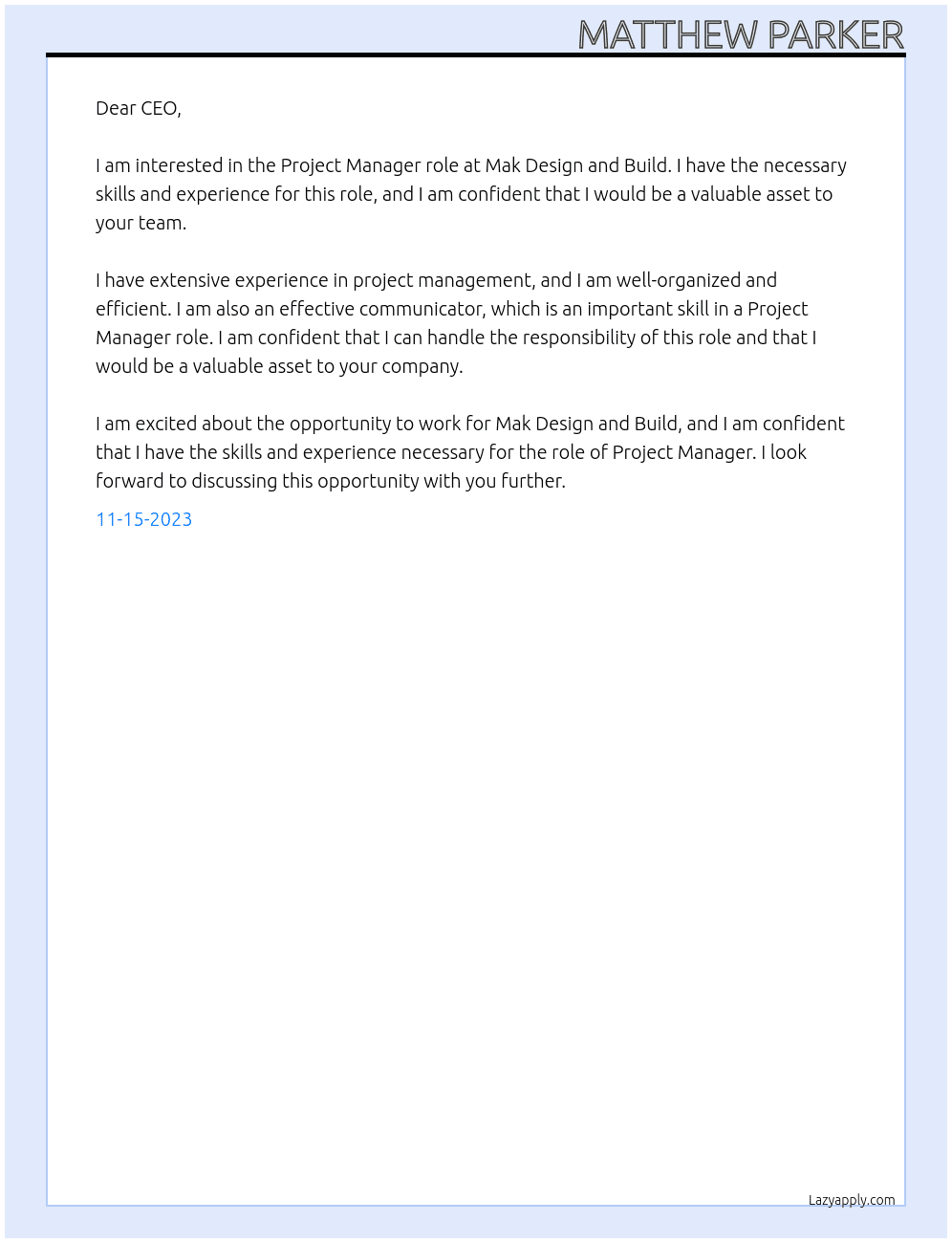 Project manager  At Mak Design and Build Cover Letter