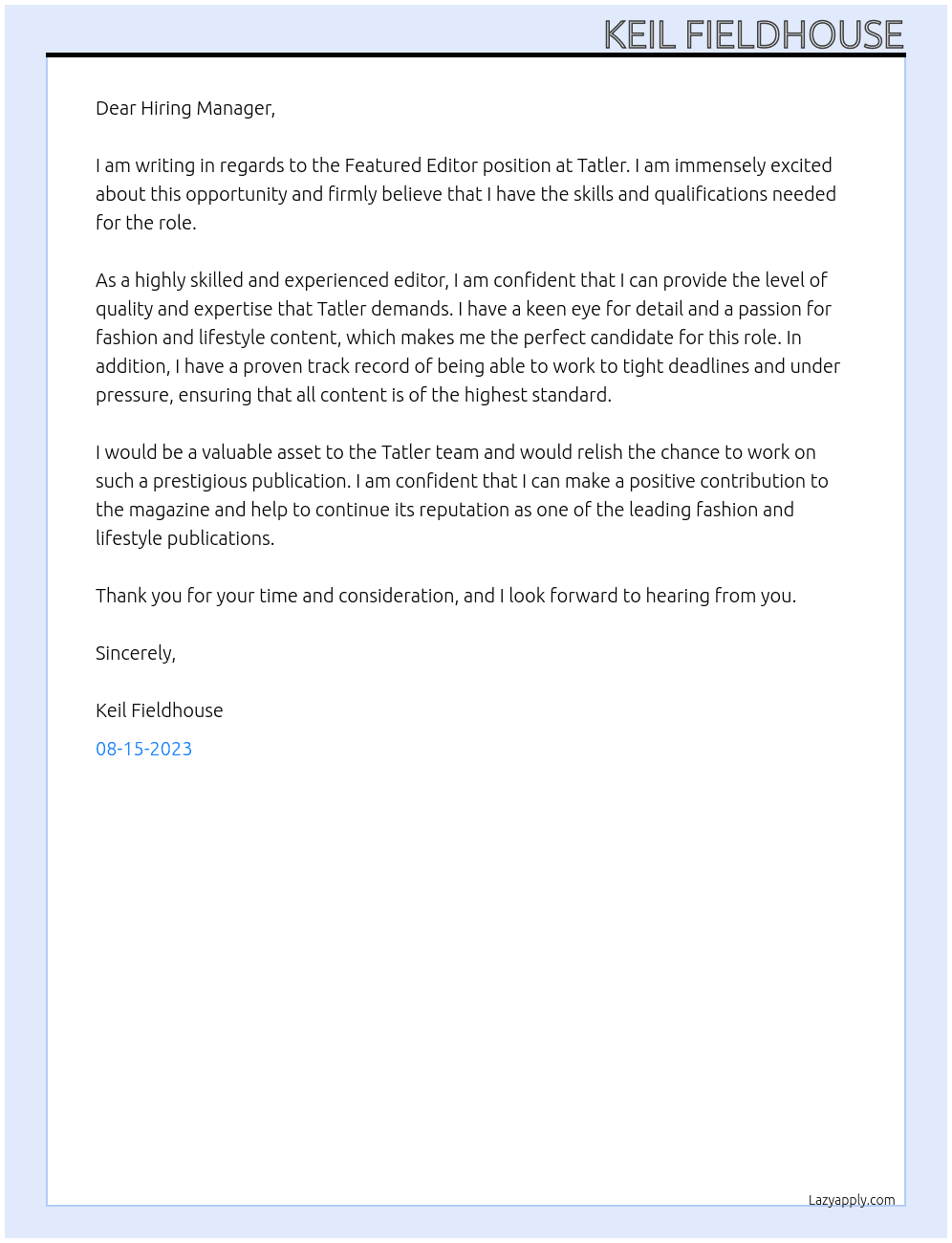 Featured Editor At Tatler Cover Letter