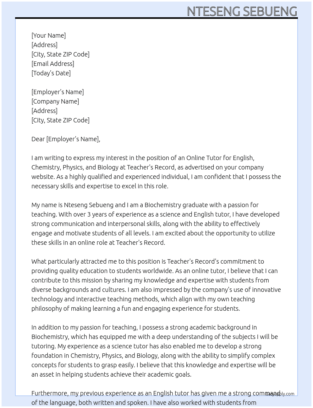 Online tutor for English, Chemistry, Physics, Biology At Teacher's Record Cover Letter