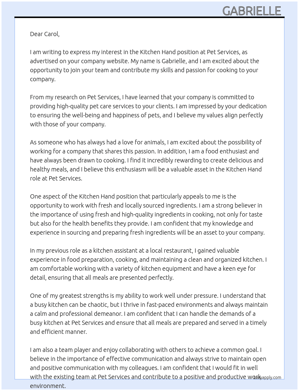 Kitchen hand  At Pet services Cover Letter