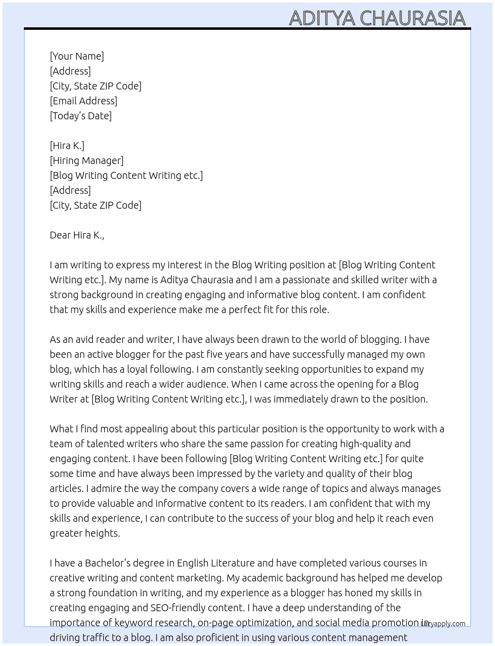 Blog writing  At Blog writing content writing etc. Cover Letter