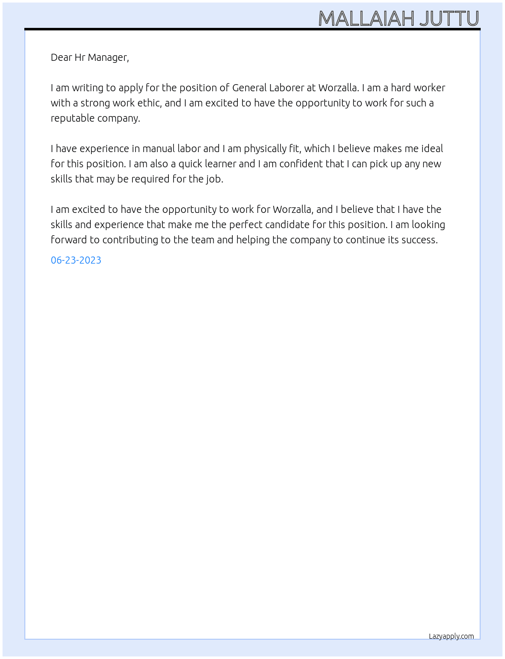 General leborer At Worzalla Cover Letter