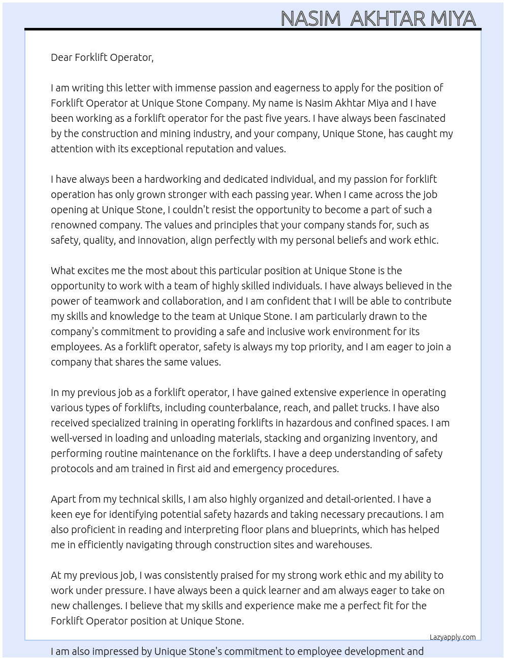Forklift operator  At Unique Stone company  Cover Letter