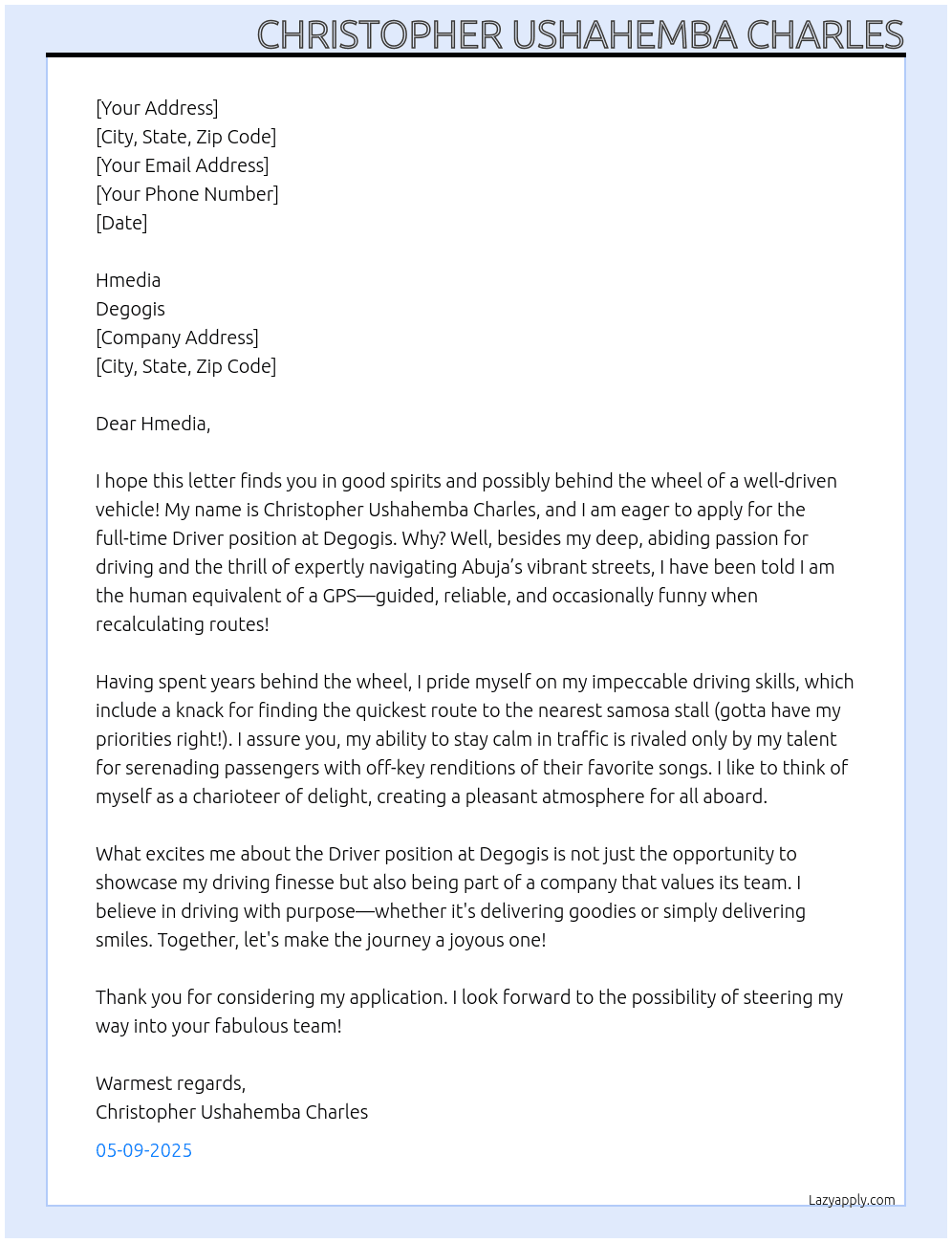 Driver  At Degogis Cover Letter