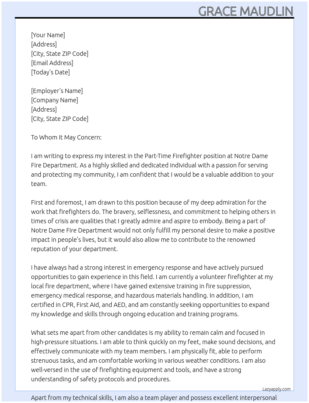 part time firefighter At Notre Dame Fire Department  Cover Letter