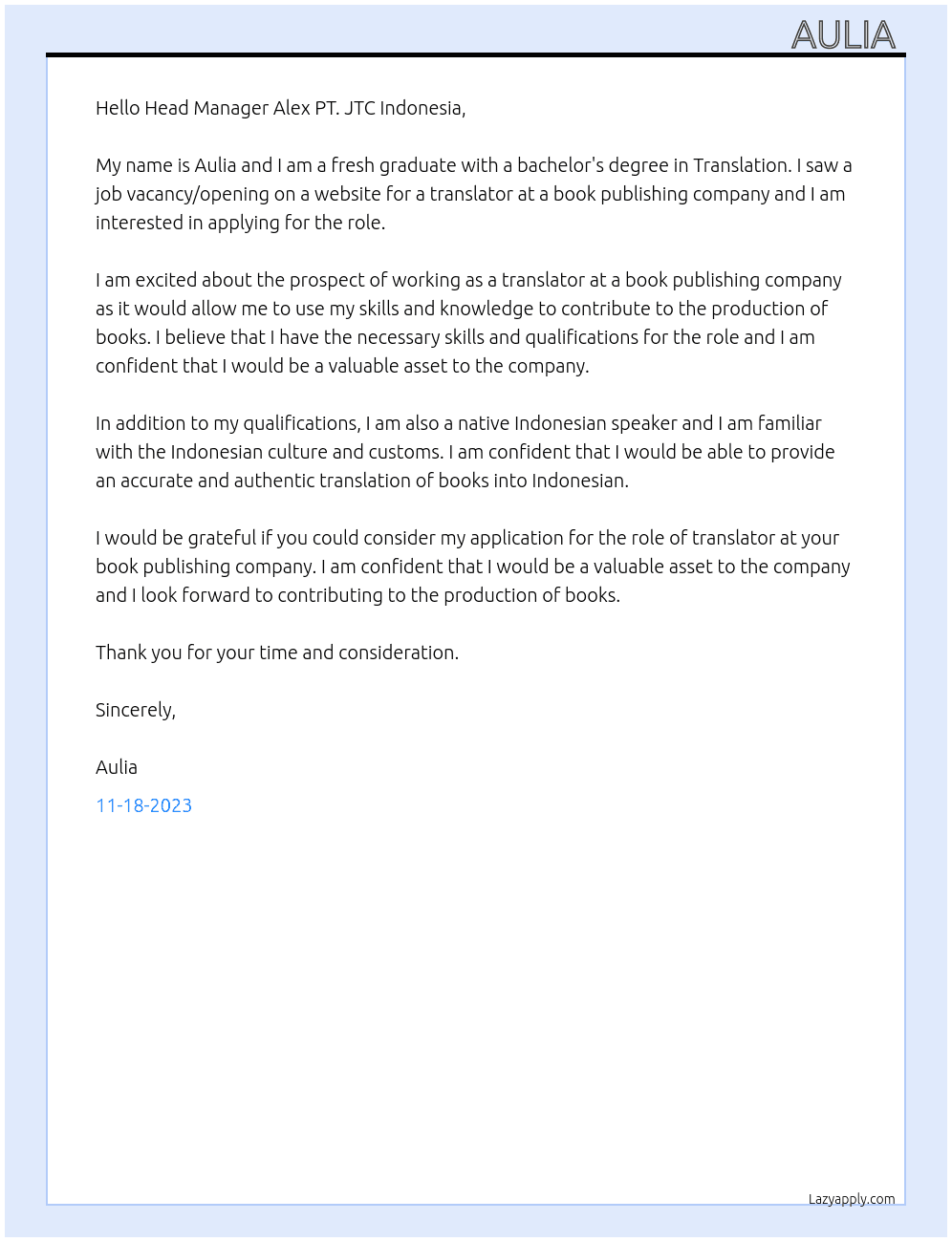 Translation and saw a job vacancy/opening on a  website for a translator at a book publishing company At JTC Indonesia Cover Letter