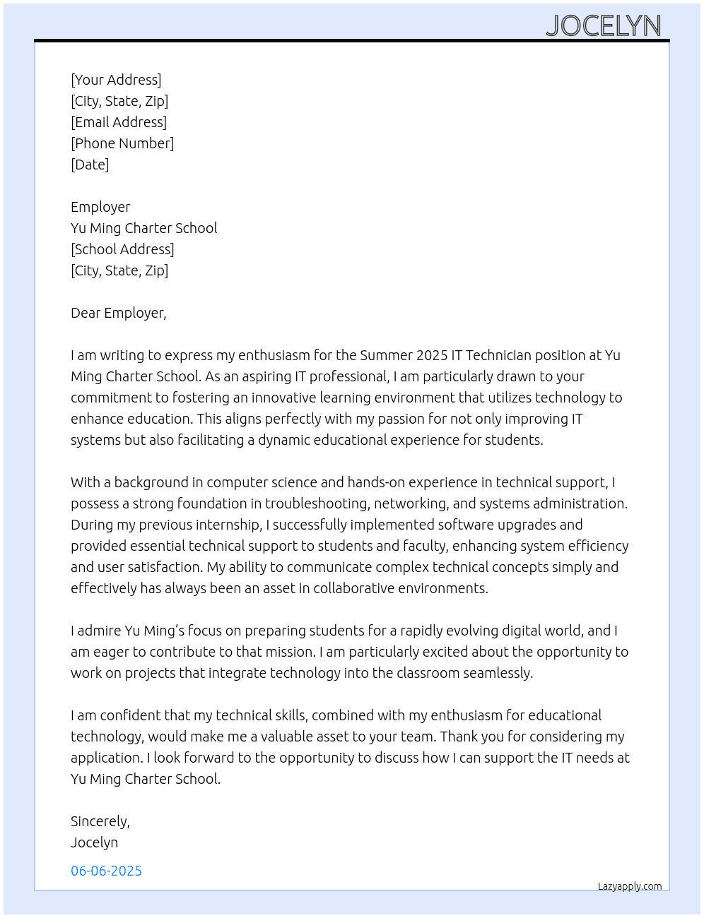 Summer 2025 IT technician  At  Yu Ming Charter School  Cover Letter