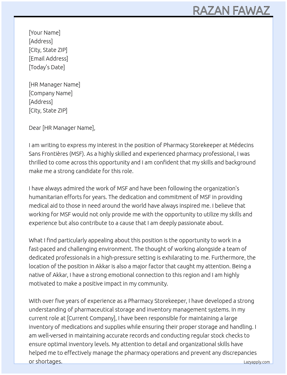 Pharmacy storekeeper  At Médecins Sans Frontières (MSF) Cover Letter