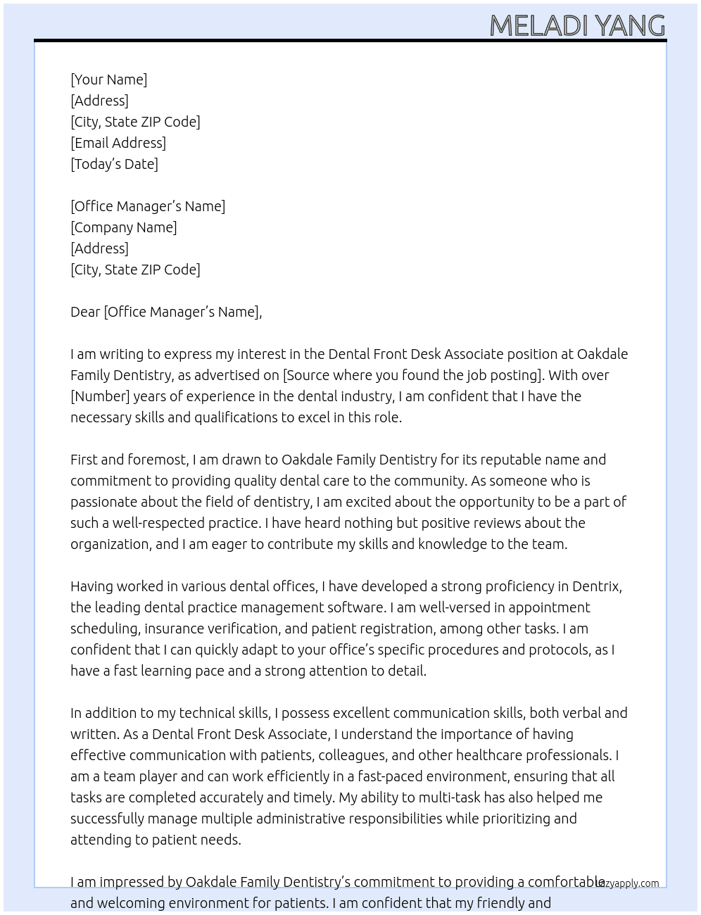 Dental Front Desk Associate  At Oakdale Family Dentistry  Cover Letter