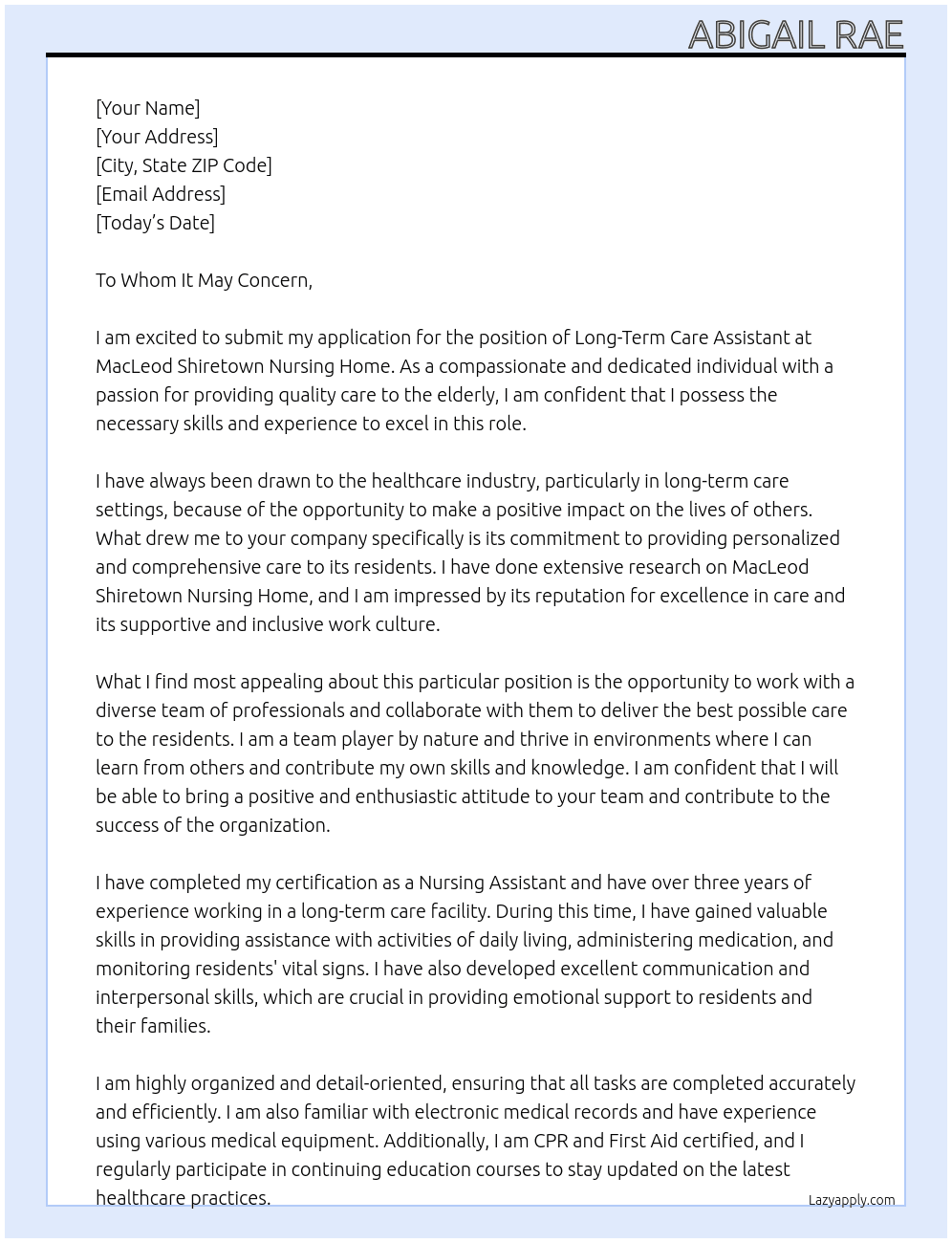 Long-Term Care Assistant At MacLeod Shiretown Nursing Home Cover Letter