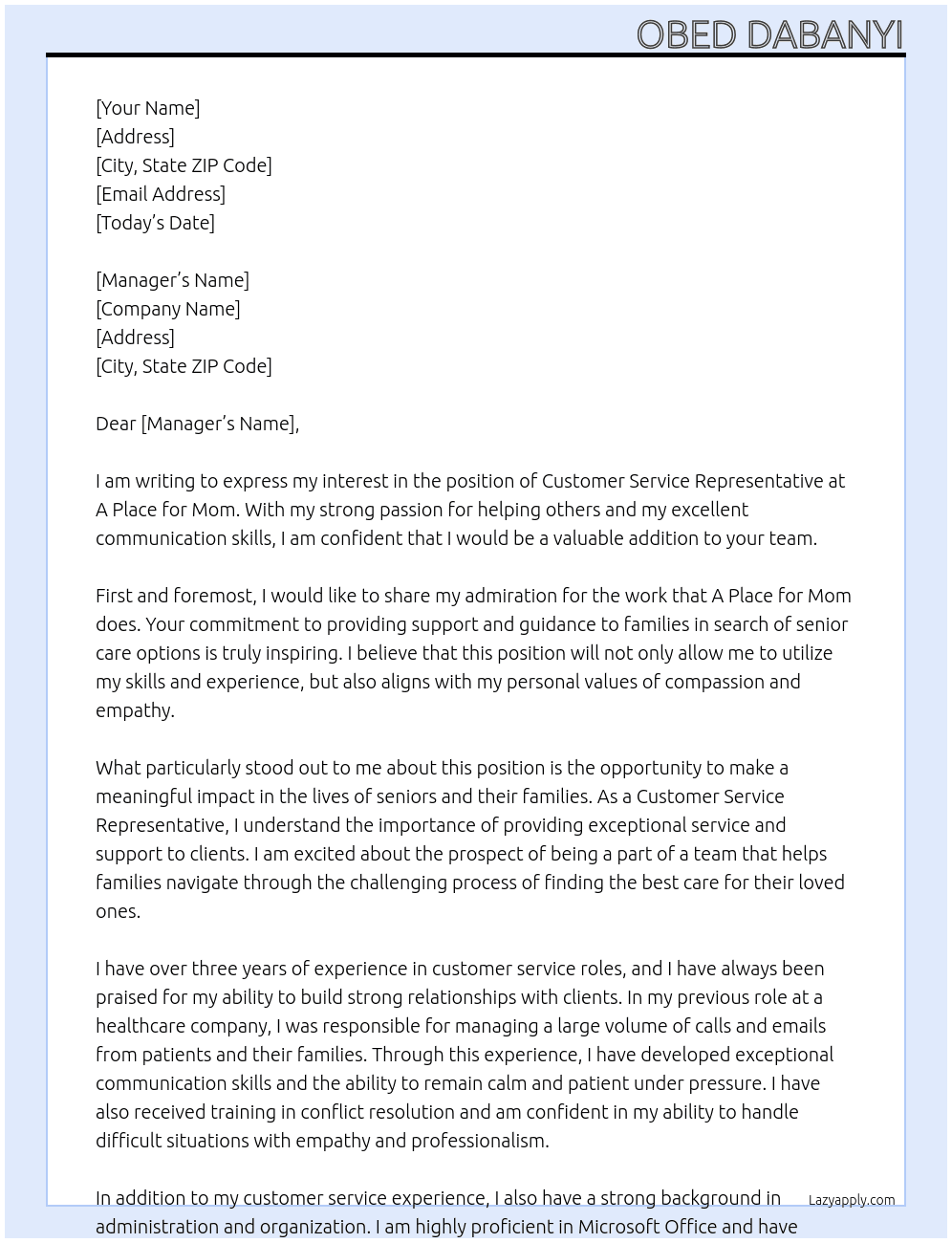 Customer service representative  At A place for mom Cover Letter