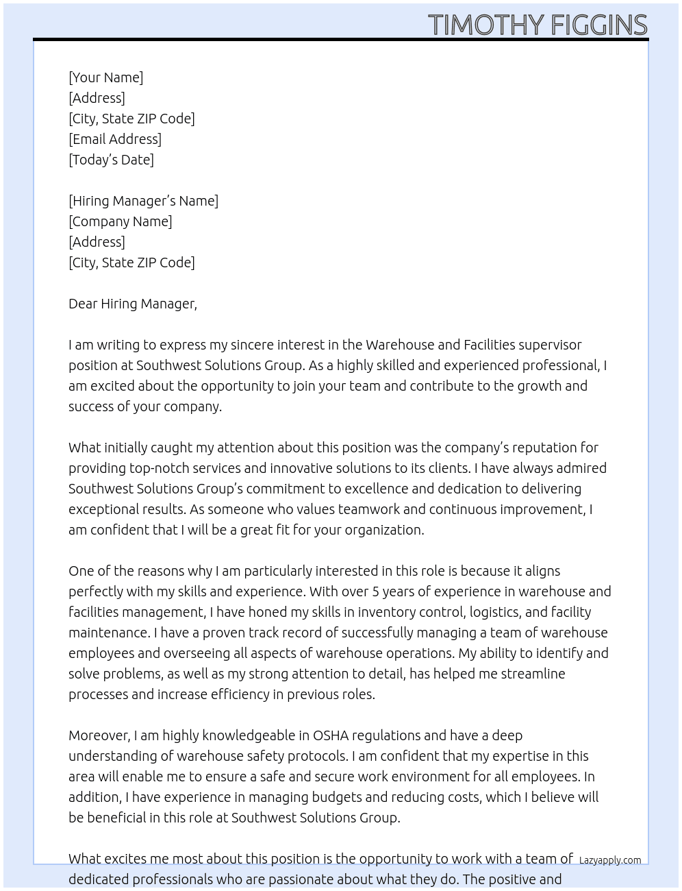 Warehouse and Facilities superviso At Southwest Solutions Group Cover Letter