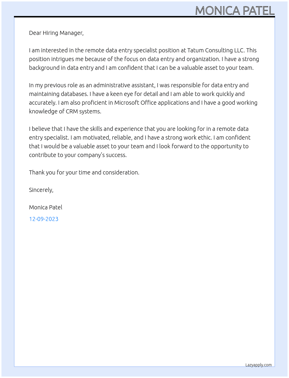 Remote Data entry specialist At Tatum Consulting LLC Cover Letter