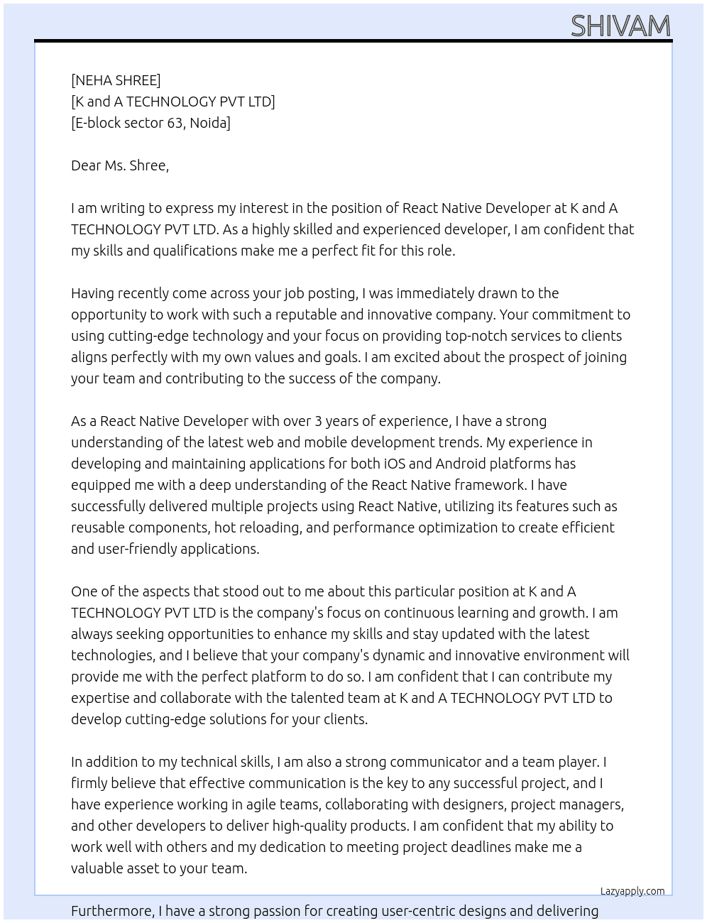 React native developer  At K and A TECHNOLOGY PVT LTD  Cover Letter