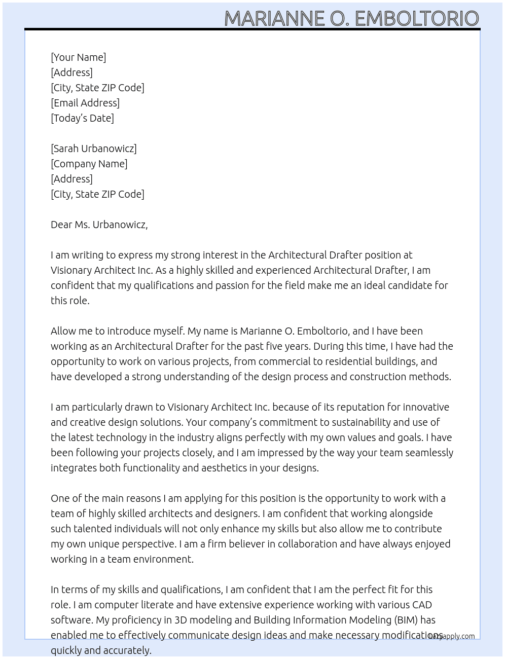 Architectural Drafter At Visionary Architect Inc.  Cover Letter