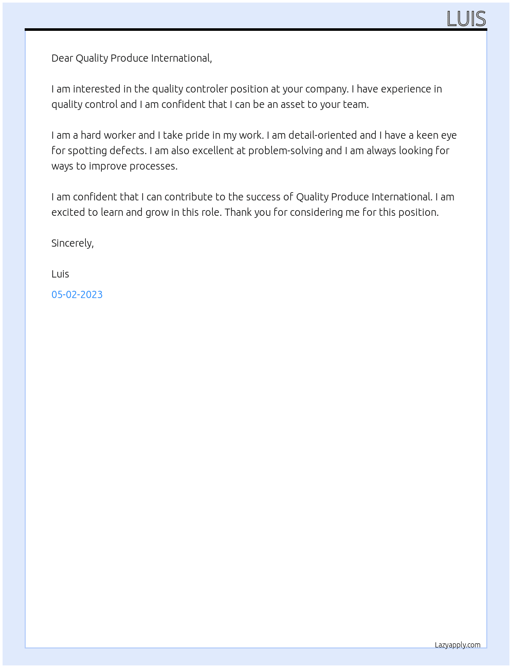 Quality controler  At Quality Produce International Cover Letter