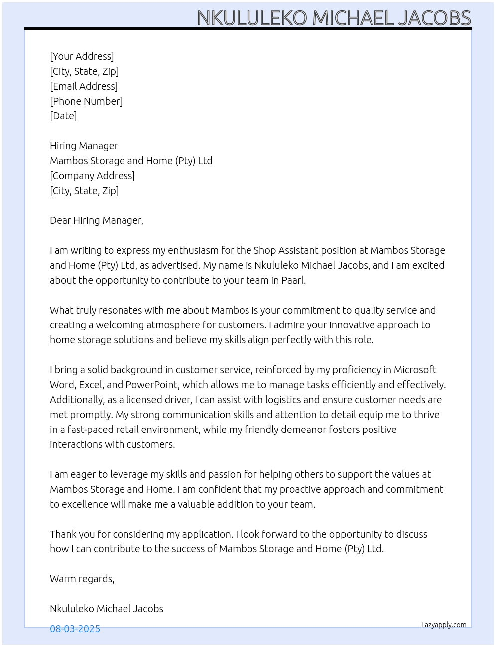 Shop Assistant At Mambos Storage and Home(Pty)Ltd Cover Letter