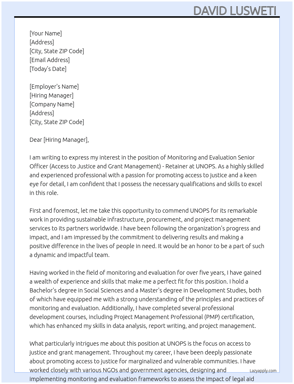 MONITORING AND EVALUATION SENIOR OFFICER (ACCESS TO JUSTICE AND GRANT MANAGEMENT) - RETAINER At UNOPS Cover Letter