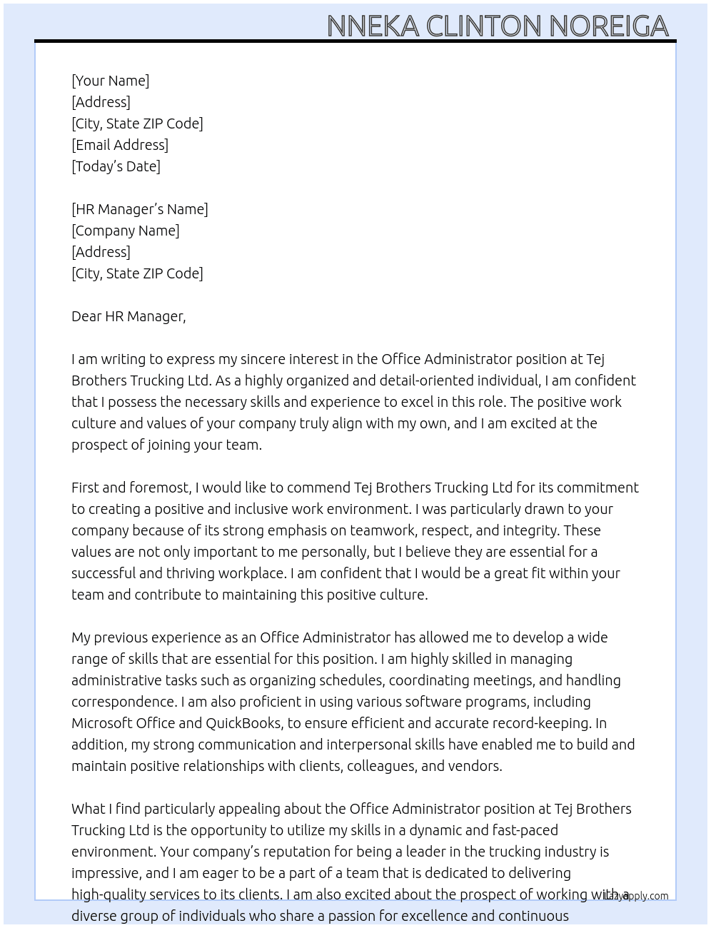 Office administrator  At Tej Brothers Trucking Ltd Cover Letter