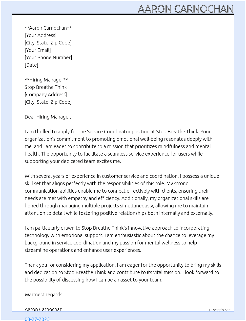 SERVICE COORDINATOR  At Stop Breathe Think Cover Letter