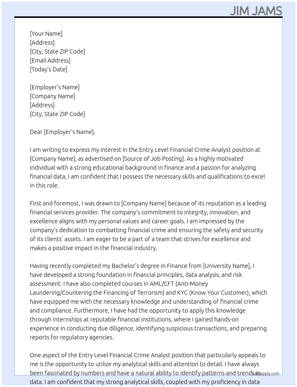 Entry Level) Financial Crime Analyst At jim jams Cover Letter