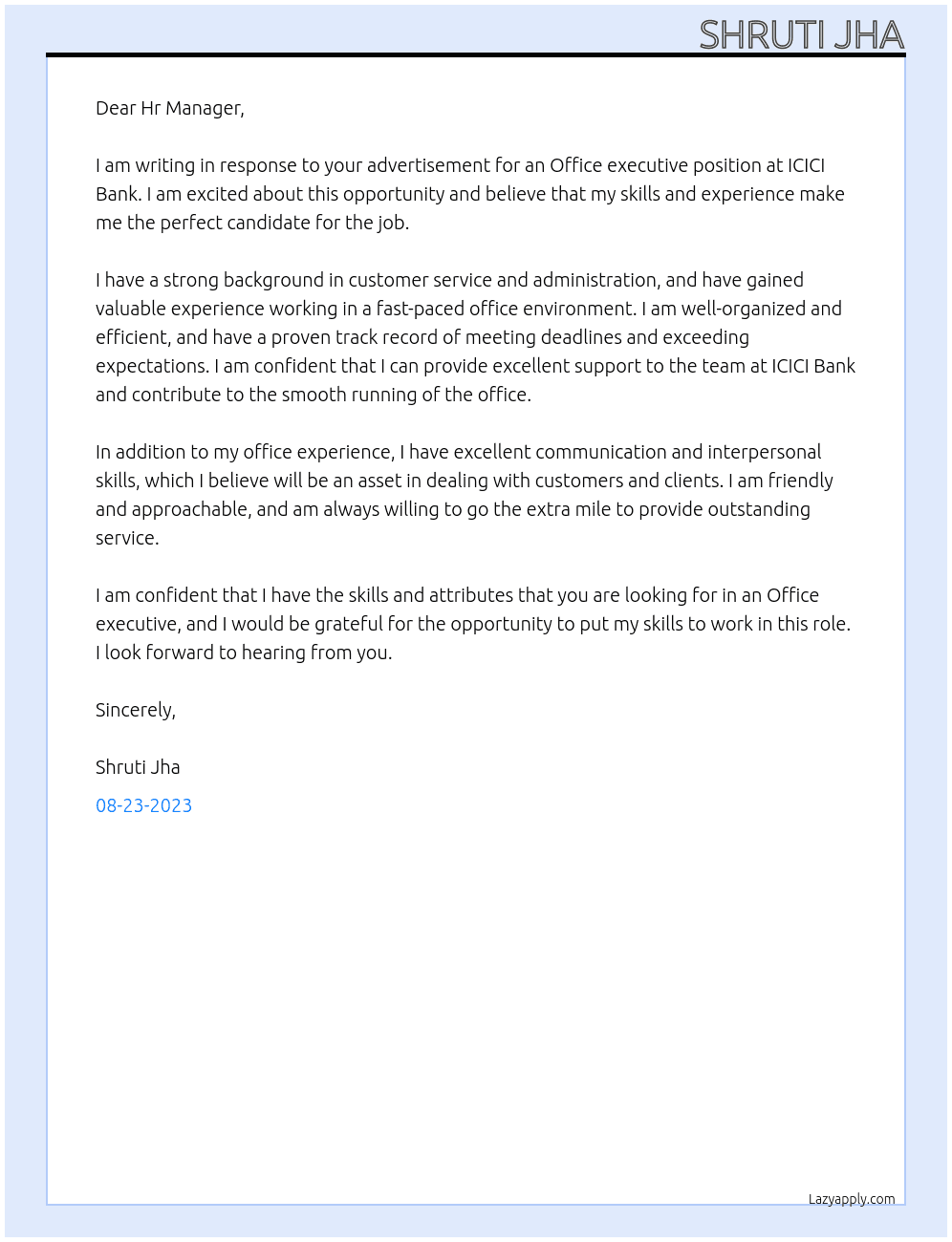 Office executive  At ICICI Bank  Cover Letter