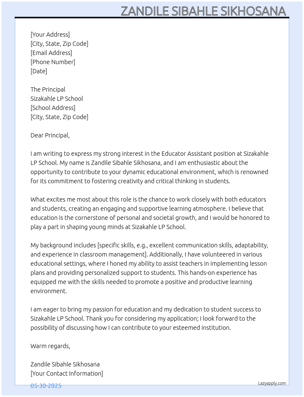 Educator Assistant  At Sizakahle LP School  Cover Letter